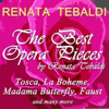 The Best Opera Pieces By Renata Tebaldi (Tosca, La Boheme, Madame Butterfly, Faust and Many More) - Renata Tebaldi