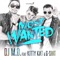 Most Wanted (feat. Kitty Kat & G-Shit) - DJ M. D. lyrics