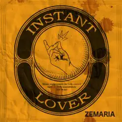 Instant Lover - EP - Zémaria Instant Lover - EP - Zémaria