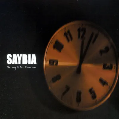 The Day After Tomorrow - EP - Saybia