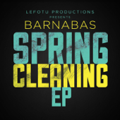 Spring Cleaning - EP - Barnabas