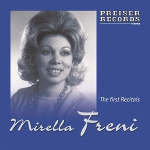 Mirella Freni - The First Recitals