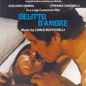 Delitto D'amore (Original Motion Picture Soundtrack)