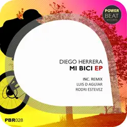 Mi Bici (Remixes) - EP - Diego Herrera Mi Bici (Remixes) - EP - Diego Herrera