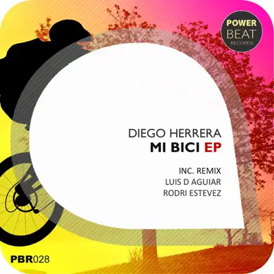 Mi Bici (Remixes) - EP - Diego Herrera