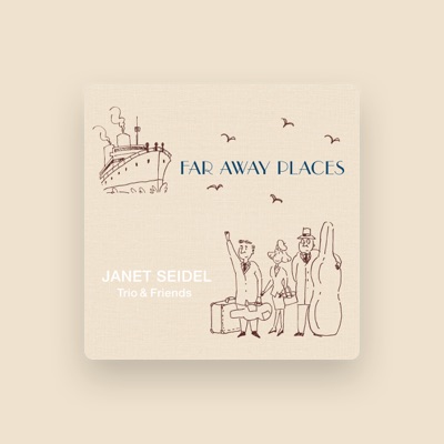 Listen to Janet Seidel Trio & Friends, watch music videos, read bio, see tour dates & more!