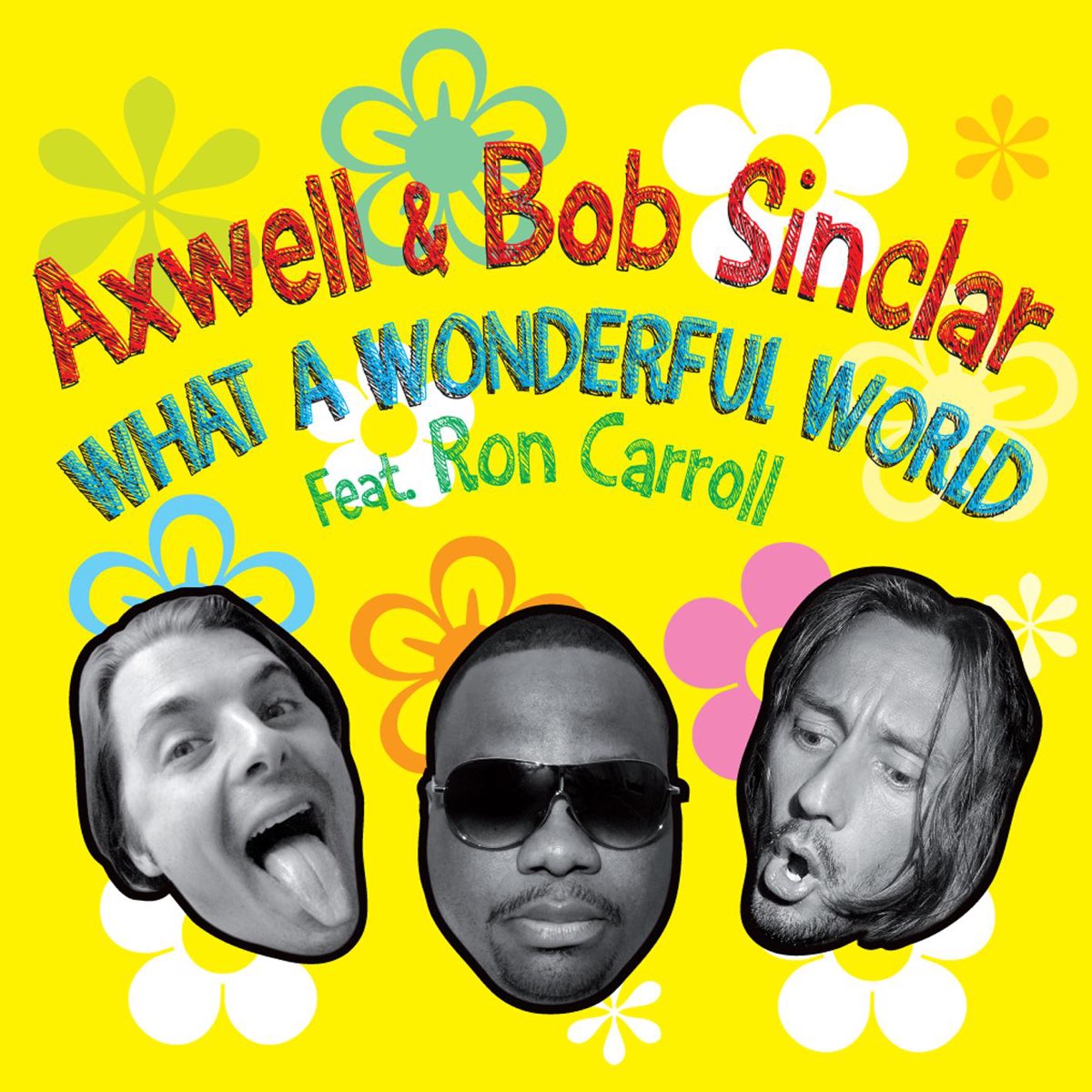 ‎What a Wonderful World (feat. Ron Carroll) Single Album by Axwell
