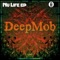 Nu Life - Deepmob lyrics