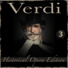 Verdi Historical Opera Edition, Vol. 3: Giovanna d'Arco, Attila & La Battaglia di Legnano - Orchestra Sinfonica di Milano della RAI, Alfredo Simonetto, Carlo Maria Giulini, Orchestra della RAI di Roma & Fernando Previtali