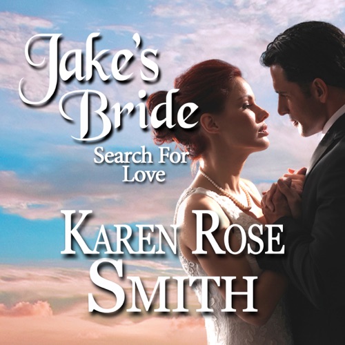 Jake's Bride: Search for Love (Unabridged) cover