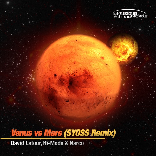 Venus Vs Mars (Syoss Remix) - Single