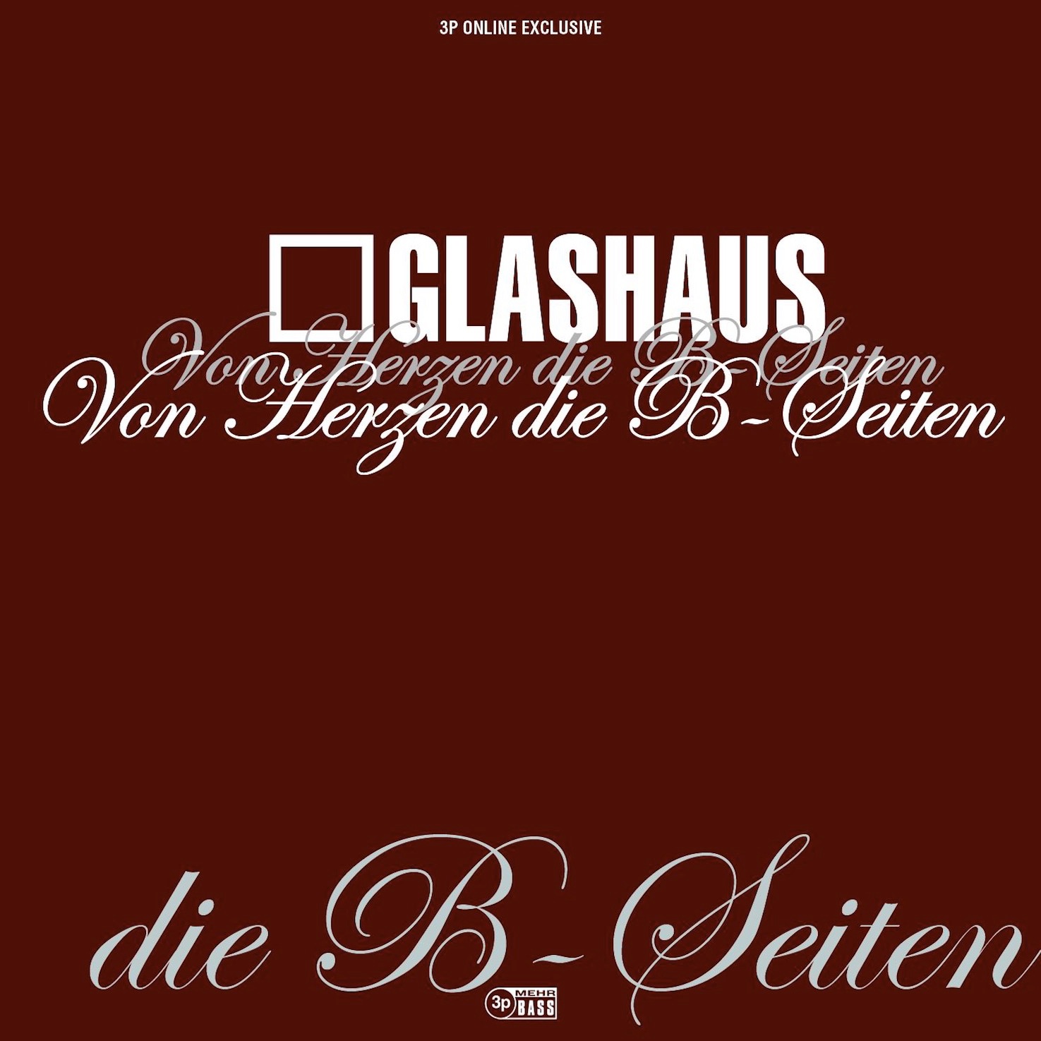 Von Herzen - Die B-Seiten