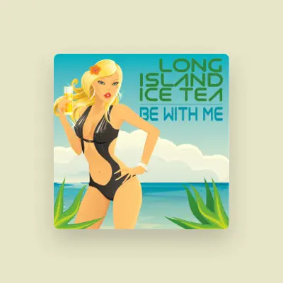 Listen to Long Island Ice Tea, watch music videos, read bio, see tour dates & more!