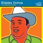 Eliades Ochoa - La Culebra