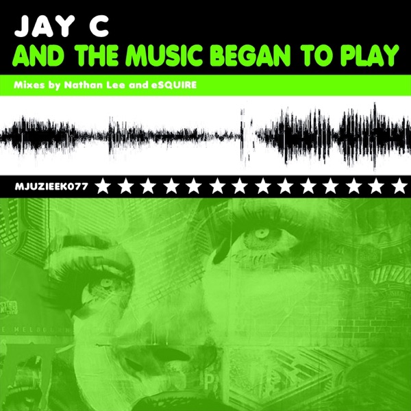 And the Music Began to Play (Remixes) - Single