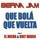 Berna Jam - Que Bolá Que Vuelta