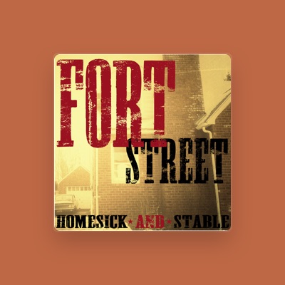 Listen to Fort Street, watch music videos, read bio, see tour dates & more!
