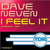 I Feel It - Single - Dave Neven