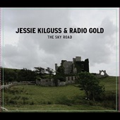 Jessie Kilguss & Radio Gold - Take Me to the Ocean