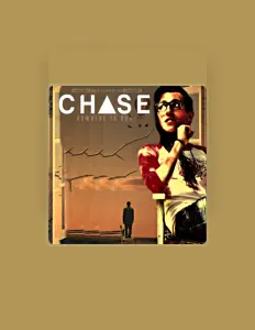 Listen to Chase, watch music videos, read bio, see tour dates & more!