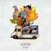 Lotus - Break Build Burn