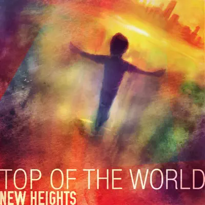 Top of the World (Acoustic) - Single - New Heights