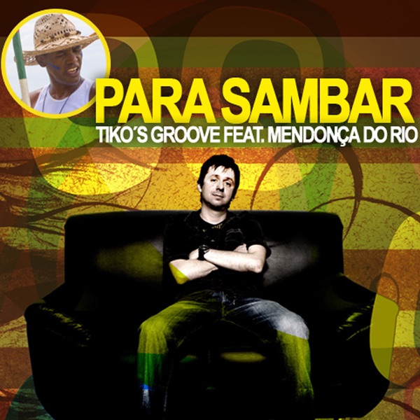 Para Sambar (feat. Mendonça Do Rio) - Single