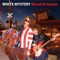 1985 - White Mystery lyrics