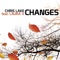 Chris Lake, Laura V - Changes