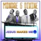 Jesus Makes Me Smile - Mondre and Divine lyrics