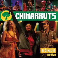 Chimarruts Ao Vivo (Bônus) - EP - Chimarruts