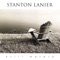 First and Last - Stanton Lanier lyrics
