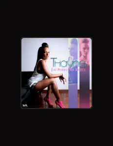 Listen to Thayna, watch music videos, read bio, see tour dates & more!