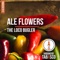 The Loco Bugler - Ale Flowers lyrics