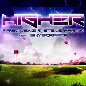 Higher (feat. Skyscraper) - EP