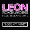 Lose My Mind (feat. Tselane Love) - Single artwork