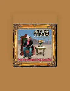 Javier Torres सुनें, म्यूज़िक वीडियो देखें, बायो पढ़ें, दौरे की तारीखें और बहुत कुछ देखें!