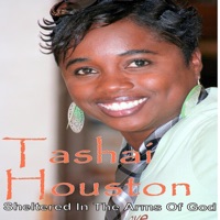 Tashai Houston - Sheltered in the Arms of God