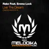Rake - Live the Dream (Fabio XB Remix) [feat. Emma Lock]