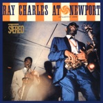 Ray Charles - Night Time Is the Right Time (Live At Newport Jazz Version)