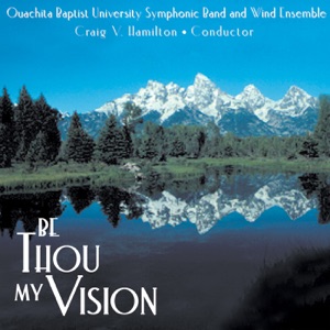 Be Thou My Vision