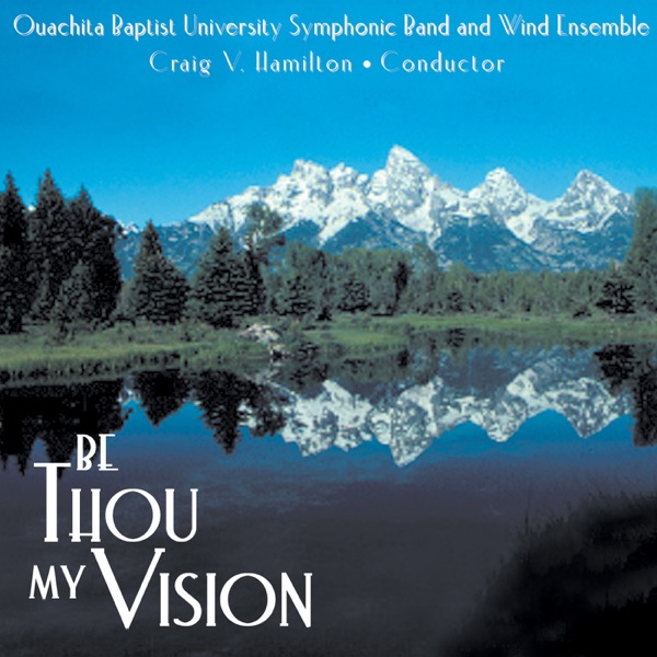 Be Thou My Vision
