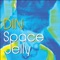 Space Jelly (Legion of Green Men Bonus Beats) - D.I.N. lyrics