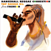 Dancehall Reggae Connection.... Top Ragga DJs From Fashion - Varios Artistas
