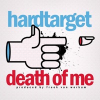 Death of Me - Single - Hard Target