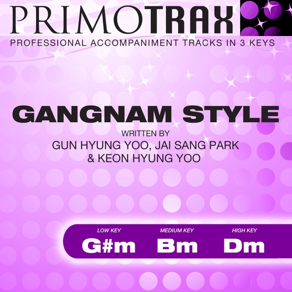 Gangnam Style - Pop Primotrax - Performance Tracks - EP