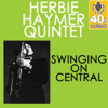 Swinging On Central - Herbie Haymer Quintet
