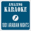 1001 Arabian Nights (Karaoke Version) [Originally Performed By Ch!pz]