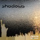 Shadows Single