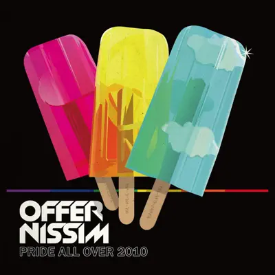 Pride All Over 2010 - Offer Nissim